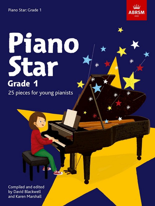 Piano Star Grade 1. 9781786011060 Piano Star Grade 1. 9781786011060