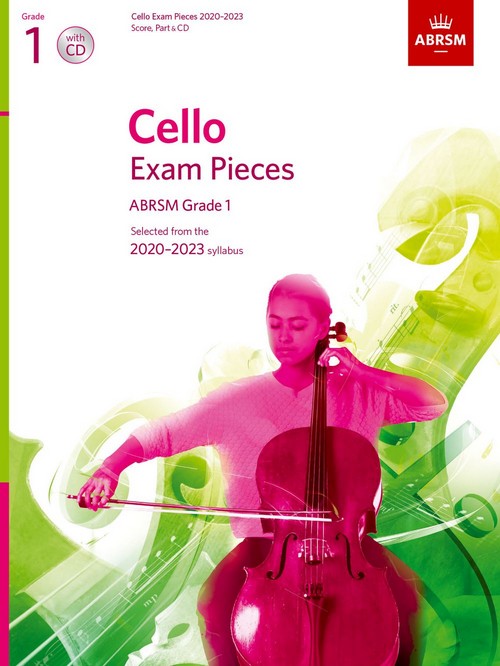 Cello Exam Pieces 2020-2023 Grade 1: Score, Part and CD