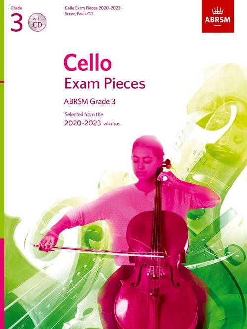 Cello Exam Pieces 2020-2023 Grade 3: Score, Part and CD