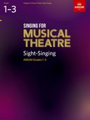 Singing for Musical Theatre Sight-Singing: Grades 1-3, Vocal