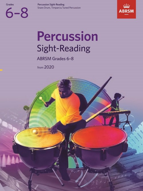 Percussion Sight-Reading Grades 6-8: From 2020. 9781786013156