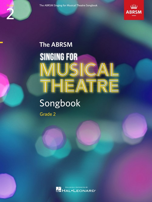 Singing for Musical Theatre Songbook Grade 2, Vocal