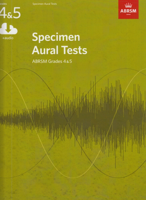 Specimen Aural Tests, Grades 4 & 5: new edition from 2011. 9781848492578