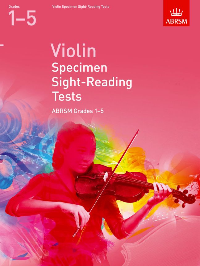 Violin Specimen Sight-Reading Tests Grades 1-5: from 2012. 9781848493469