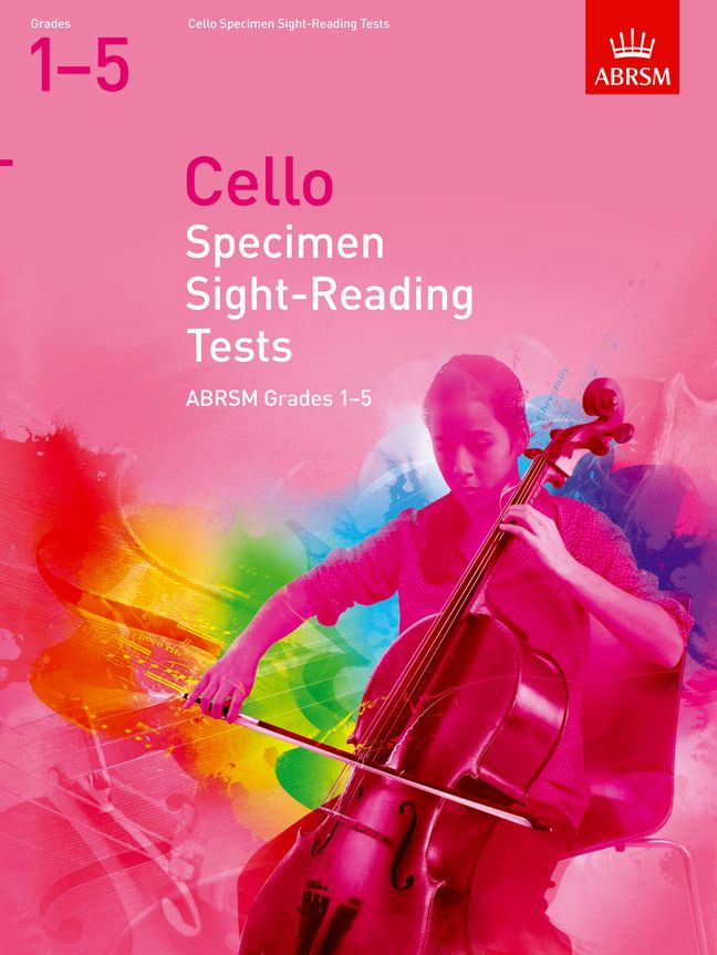 Cello Specimen Sight-Reading Tests, Grades 1-5: from 2012