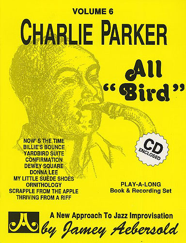 All Bird: Jazz Play-Along Vol. 6, Flute, Violin, Guitar, Clarinet, Trumpet, Saxophone, Trombone, Chords