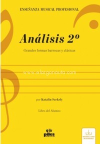 Análisis 2º. Libro del alumno. Fundamentos de composición. Grandes formas barrocas y clásicas