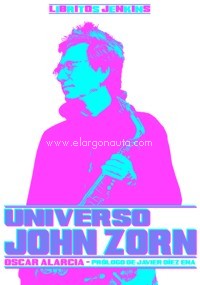 Universo John Zorn. 82676