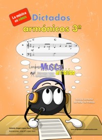 Dictados armónicos. Curso 3º. 9788412206852