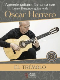 Aprende guitarra flamenca. El trémolo. 9788494860928