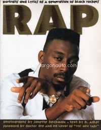 Rap: Portraits and Lyrics of a Generation of Black Rockers. 9780711924871