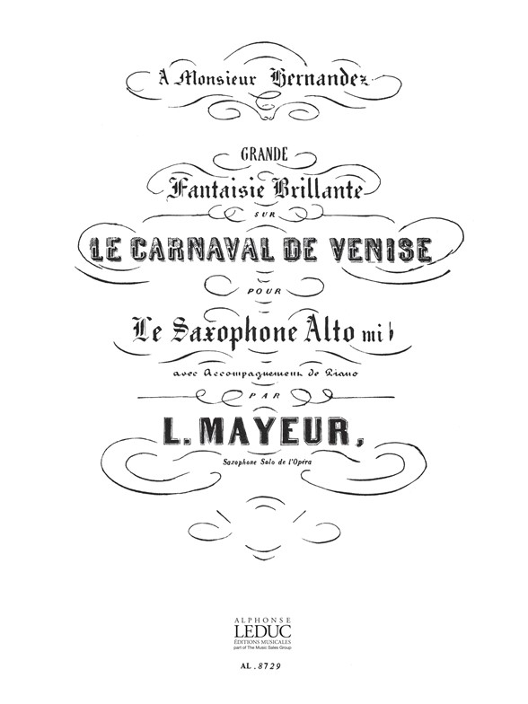 Le Carnaval de Venise, Fantaisie, Saxophone alto et Piano. 9790046087295