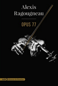 Opus 77. 9788491818199 Opus 77. 9788491818199