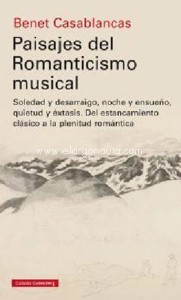 Paisajes del romanticismo musical. 9788418218538 Paisajes del romanticismo musical. 9788418218538