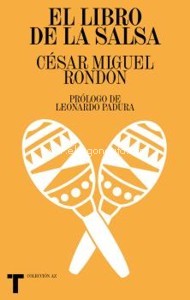 El libro de la salsa. Crónica de la música del Caribe urbano. 9788418428173 El libro de la salsa. Crónica de la música del Caribe urbano. 9788418428173