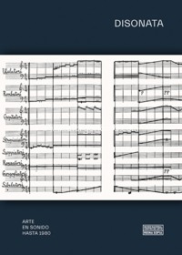 Disonata. Arte en sonido hasta 1980