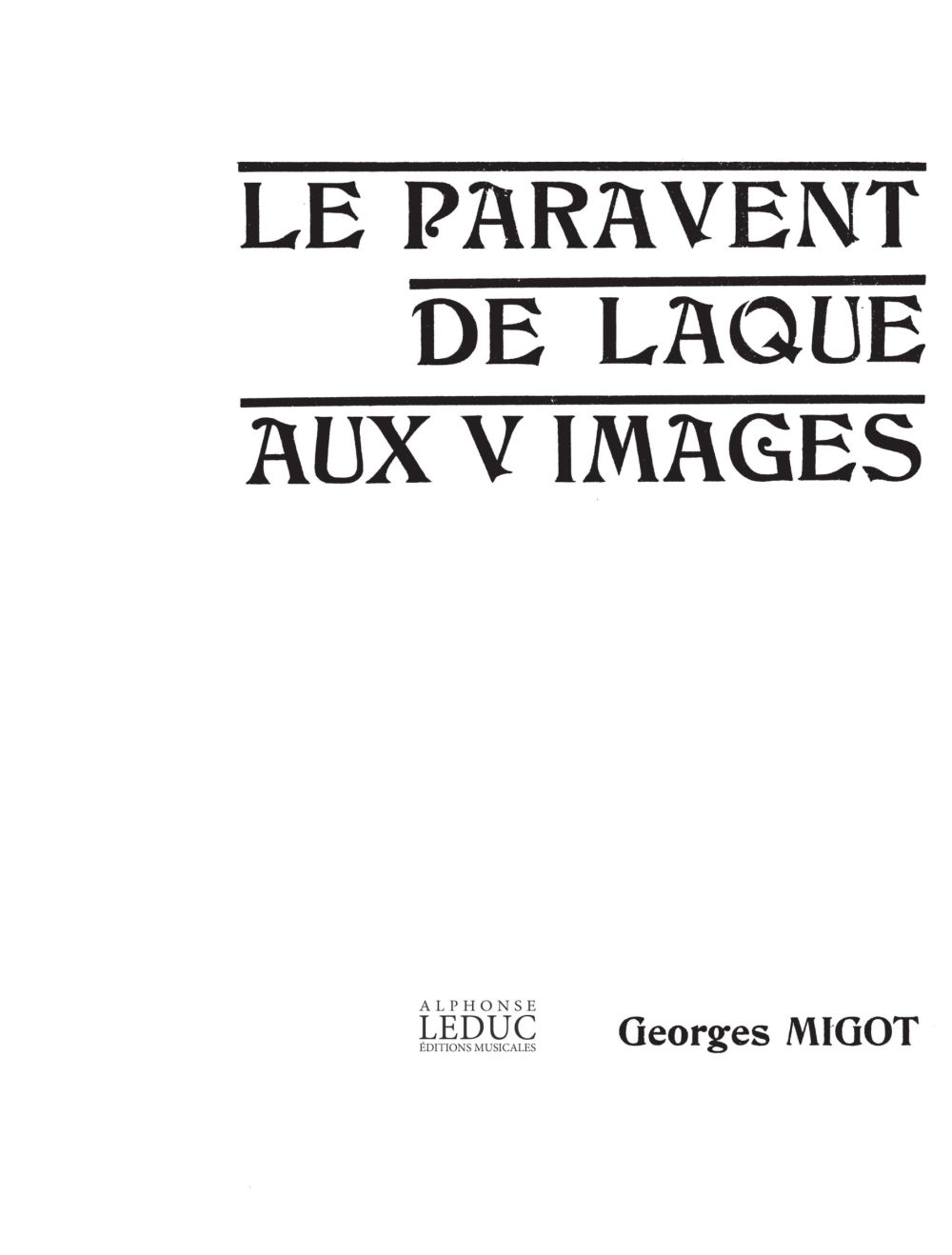 Paravent de laque aux 5 Images, Orchestra, Score