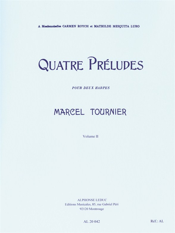 Quatre Préludes, Vol. 2: pour deux harpes