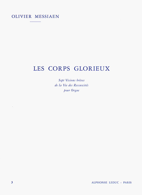 Les Corps Glorieux 3, Orgue. 9790046200724
