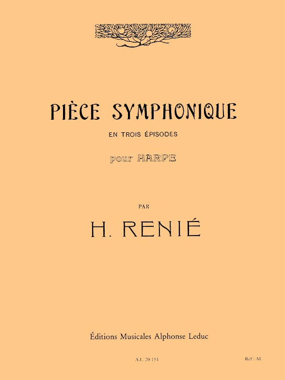 Pièce Symphonique en 3 Episodes, Harpe. 9790046201547 Pièce Symphonique en 3 Episodes, Harpe. 9790046201547