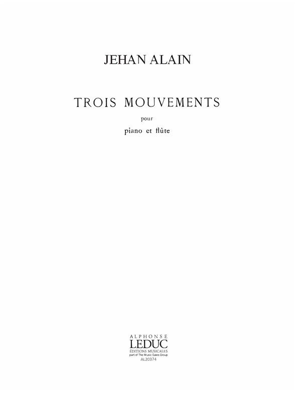 Trois Mouvements, flute et piano. 9790046203749 Trois Mouvements, flute et piano. 9790046203749
