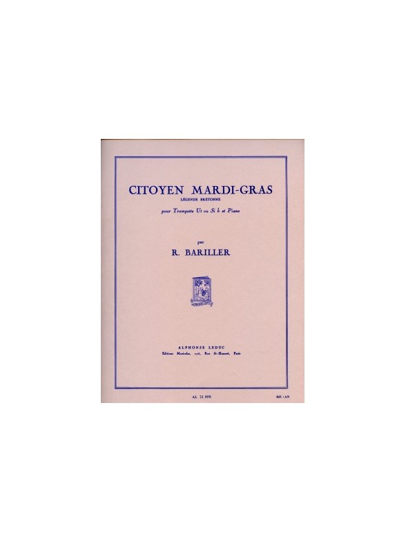 Citoyen Mardi-Gras, Trumpet In C or B-Flat and Piano