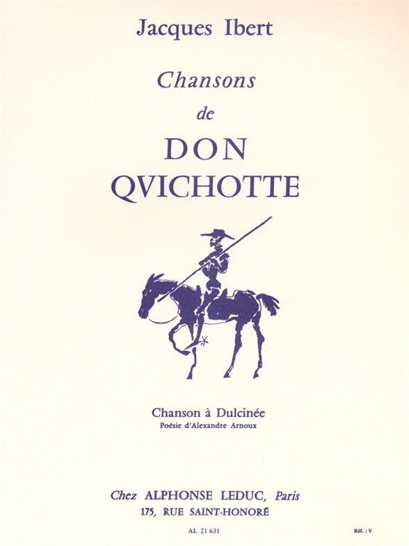 Chansons de Don Quichotte nº 2: Chanson à Dulcinée, Voix grave et Piano. 9790046216312 Chansons de Don Quichotte nº 2: Chanson à Dulcinée, Voix grave et Piano. 9790046216312