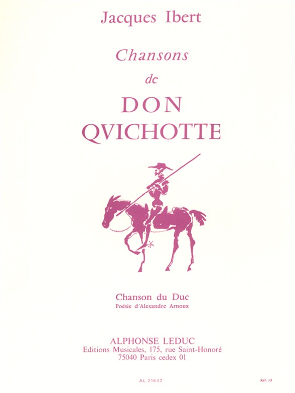 Chansons de Don Quichotte nº 3: Chanson du Duc, Voix grave et Piano. 9790046216329