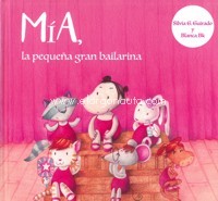 Mía. La pequeña gran bailarina