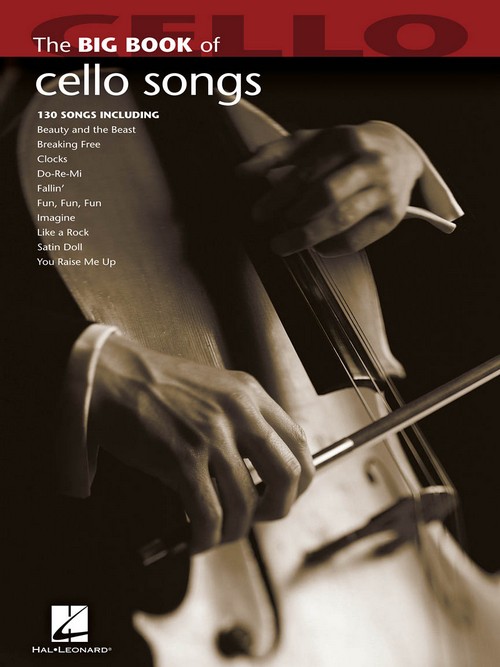 The Big Book of Cello Songs. 9781423426721