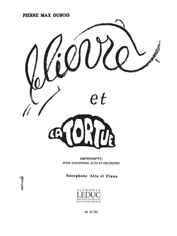 Le Lièvre et la Tortue, Impromptu, Saxophone Sib et Piano. 9790046217258