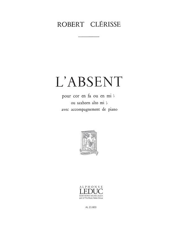 L'absent, Cor et Piano. 9790046218033