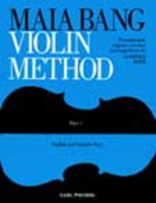 Maia Bang Violin Method. Part I