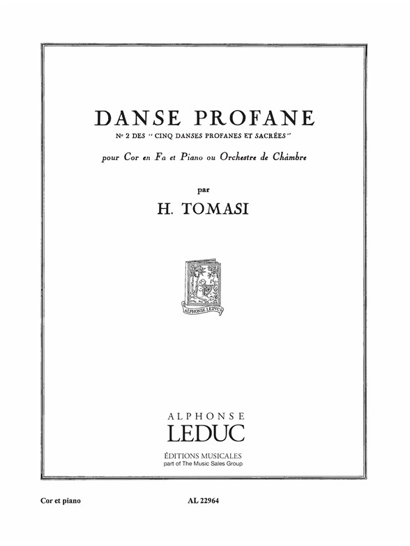 Danse profane, nº 2 des "Cinq Danses Profanes", pour Cor en Fa et Piano. 9790046229640