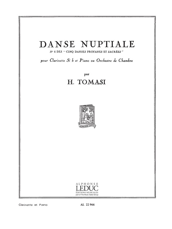 Danse nuptiale, nº 4 des "Cinq Danses Profanes", pour Clarinette Sib et Piano. 9790046229664