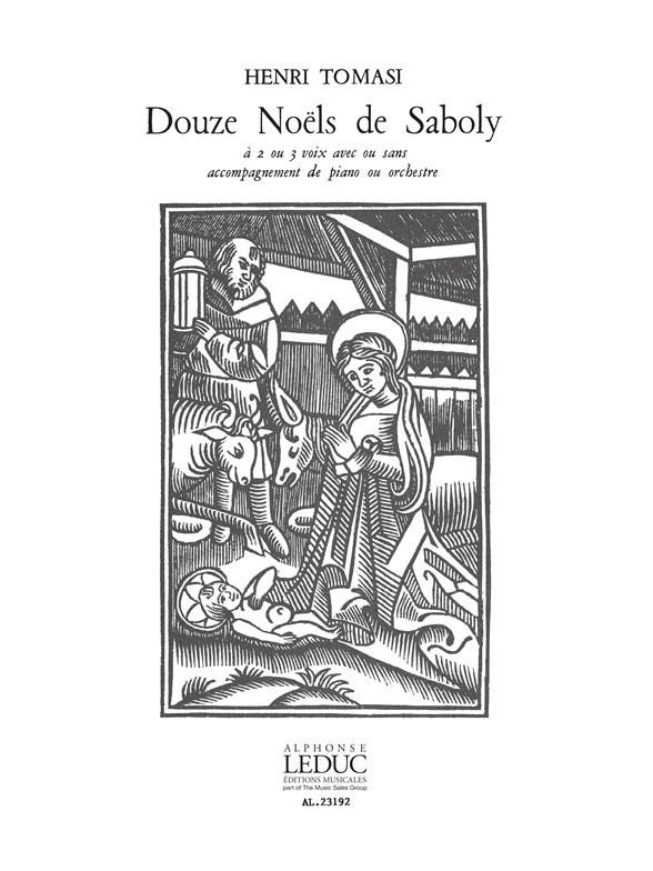 Twelve Noels by Saboly, for Voices and Piano (3-Part Choir), Score