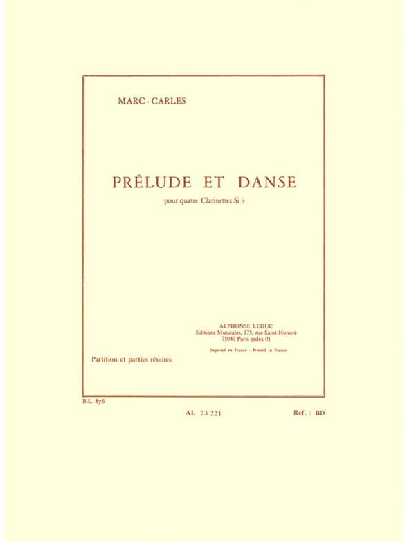 Prélude et Danse, 4 Clarinettes, Score and Parts. 9790046232213