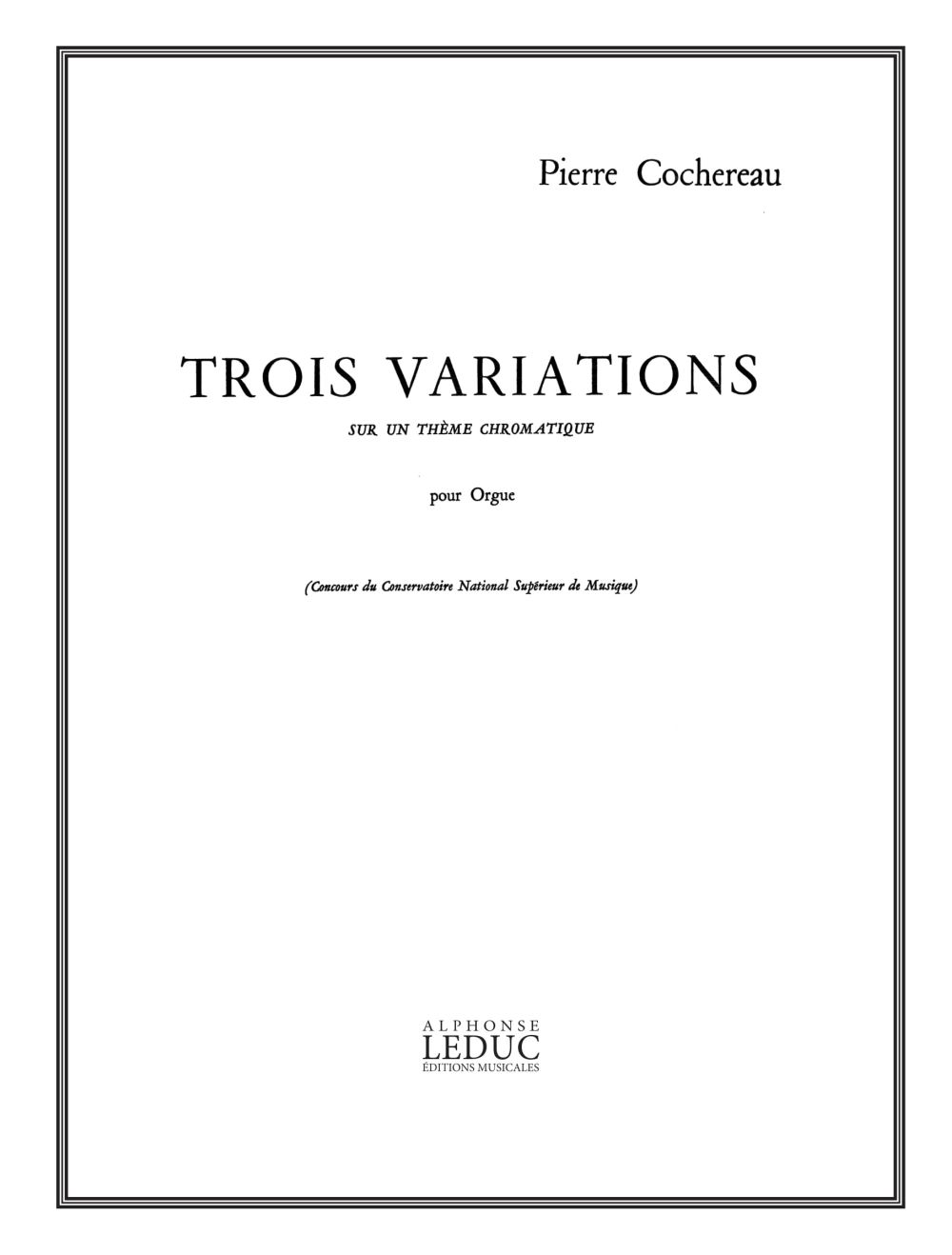 3 Variations sur un Théme chromatique, Orgue