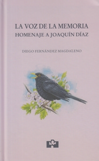 La voz de la memoria. Homenaje a Joaquín Díaz