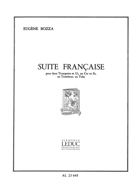 Suite française, pour deux trompettes en Ut, un cor en Fa, un trombone, un tuba, Score and Parts