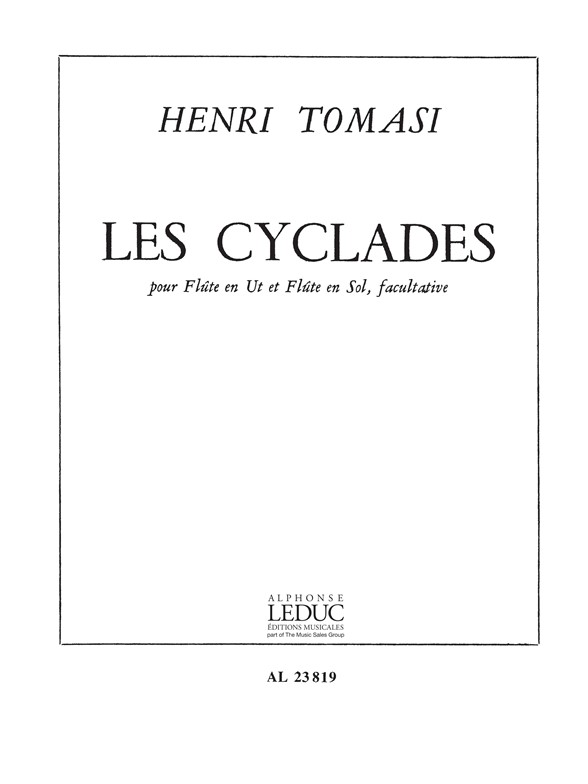 Les Cyclades, Flute seule