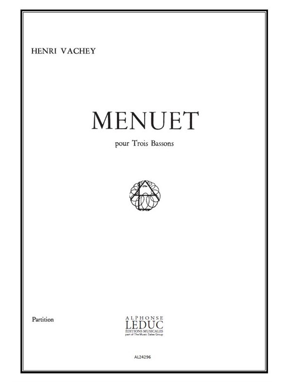 Menuet, 3 Bassons, Score. 9790046242960