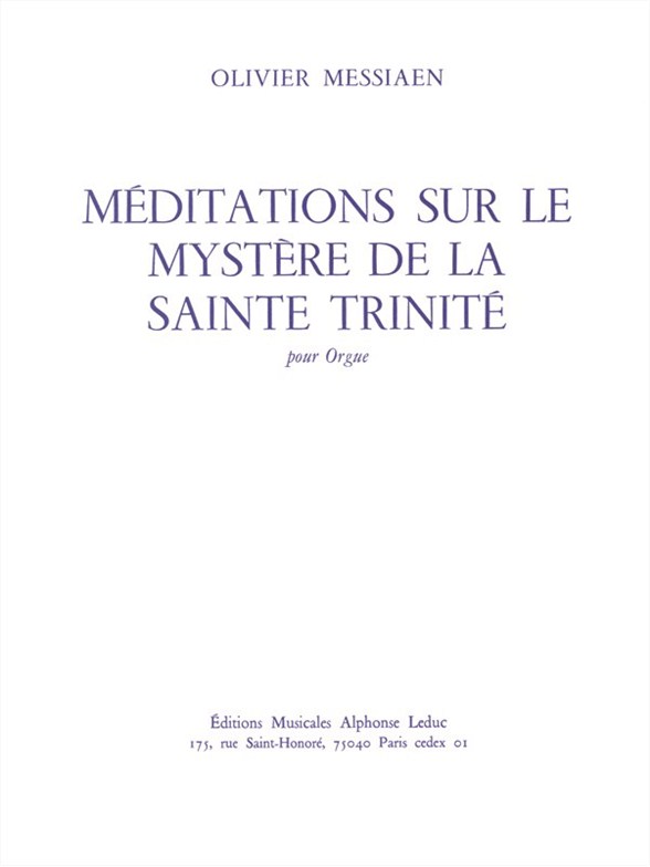 Méditations sur le mystère de la Sainte Trinité, Orgue