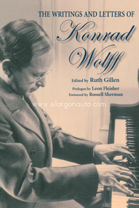 The Writings and Letters of Konrad Wolff