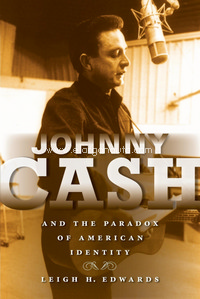 Johnny Cash and the Paradox of American Identity. 9780253220615