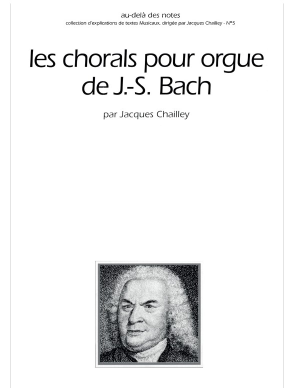 Les chorals pour orgue de J. S. Bach