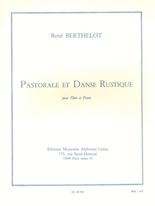 Pastorale et danse rustique, flûte et piano. 9790046253928