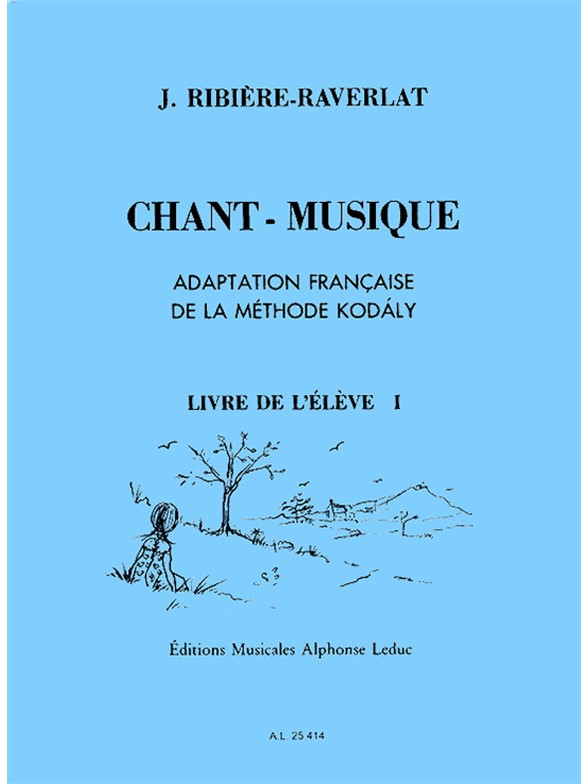 Chant-Musique, Elementaire, 1re année, livre de l'elève, vol. 1. 9790046254147