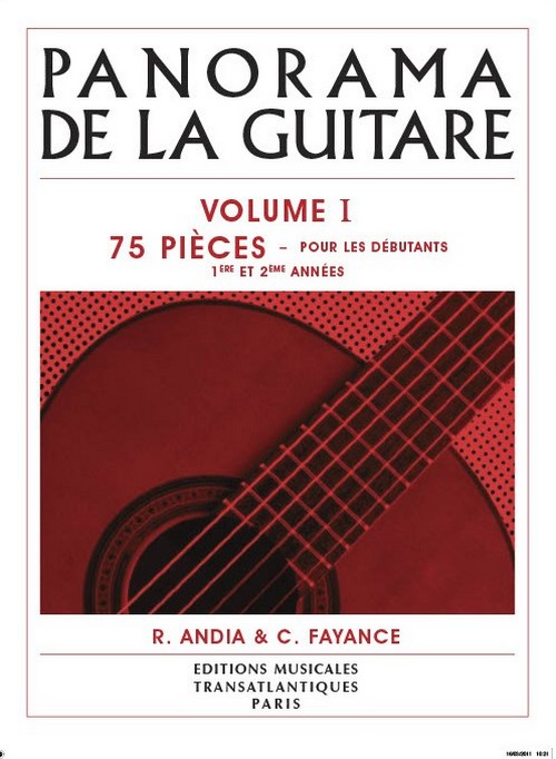 Panorama de la guitare, vol. I: 75 pièces pour les débutants, 1ere et 2eme années. 9781785589133