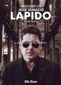 Conversaciones con José Ignacio Lapido. 9788495749376